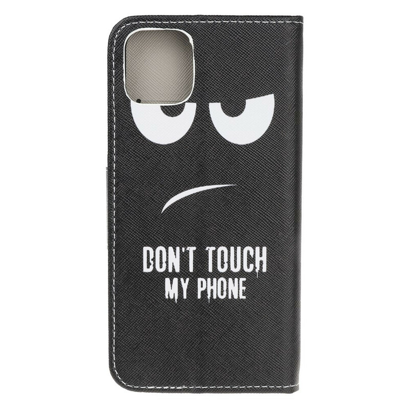 Funda iPhone 13 Pro Don't Touch My Phone