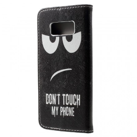 Funda para el Samsung Galaxy S8 Don't Touch My Phone