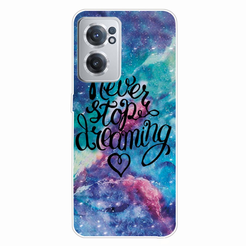 Funda OnePlus Nord CE 2 5G Never Stop Dreaming