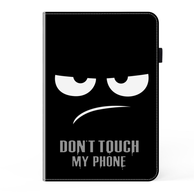 Funda Samsung Galaxy Tab A11 Plus / A9 Plus Don't Touch My Phone