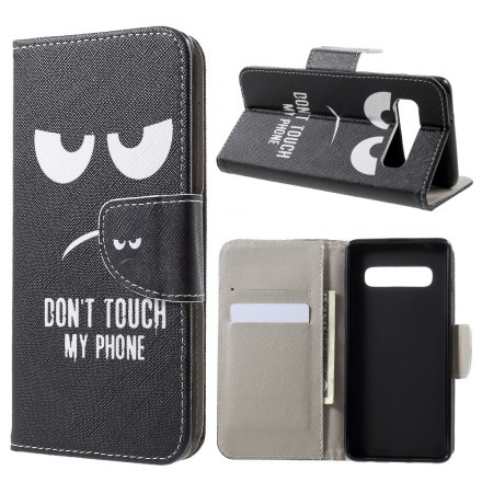 Funda para el Samsung Galaxy S10 Don't Touch My Phone